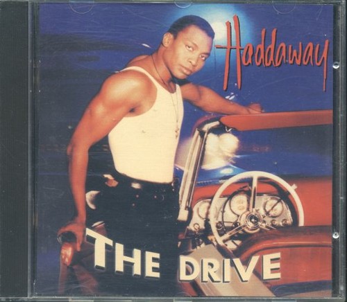 Haddaway the drive cd - drive,